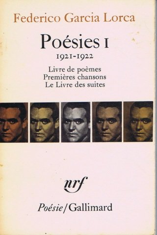 Poesies I. 1921-1922. livre de poemes, premieres chansons, le livre des suites.