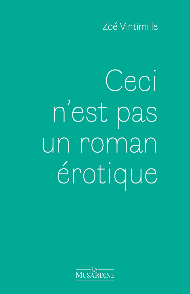 Ceci n'est pas un roman érotique 9782364904989