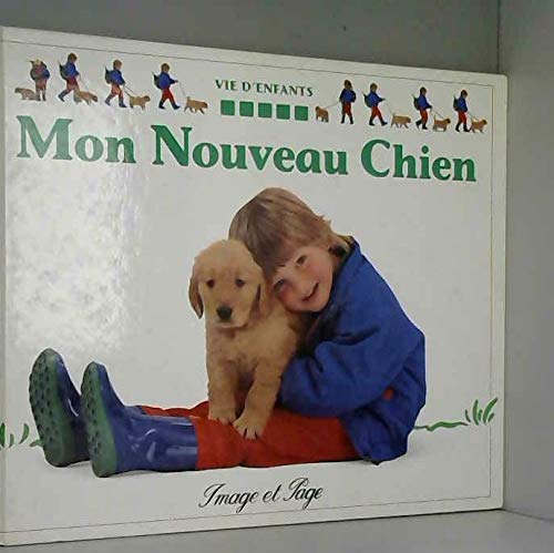 Mon nouveau chien 9782878780918