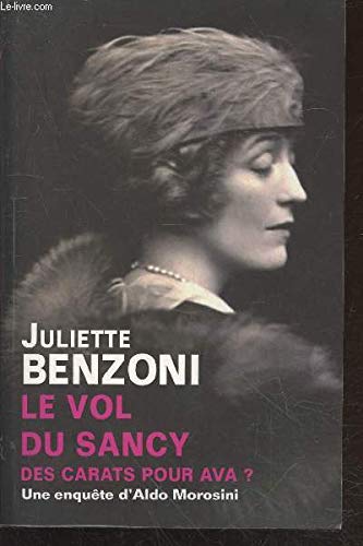 Le vol du Sancy : des carats pour Ava ? Une enquête d'Aldo Morosini 9782286131333