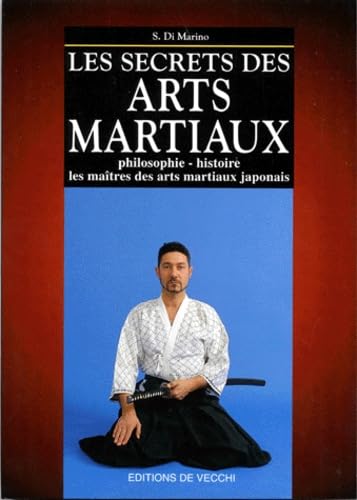 Les secrets des arts martiaux 9782732867137