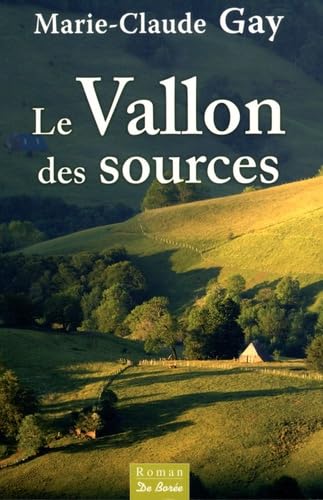 Vallon des Sources (le) 9782812900013