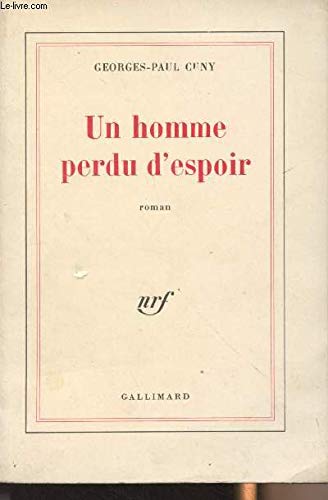 Un homme perdu d'espoir 9782070215263