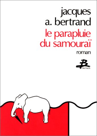Le Parapluie du samouraï 9782736000530