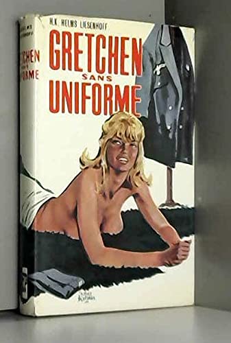 Gretchen sans uniforme