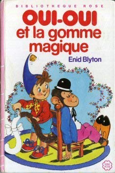 Oui-Oui et la gomme magique 9782010014901