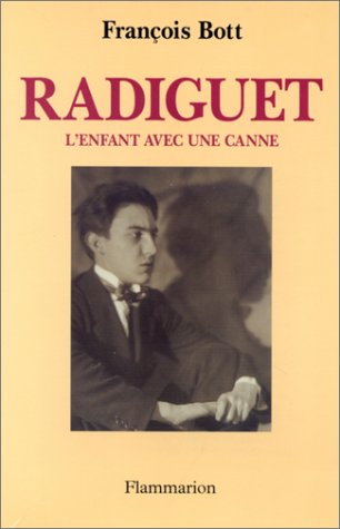 Raymond radiguet, l'enfant avec une canne 9782080668226