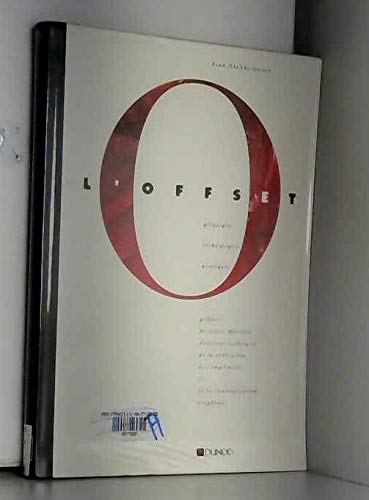 L'offset: Principes, technologies, pratiques 9782100021055