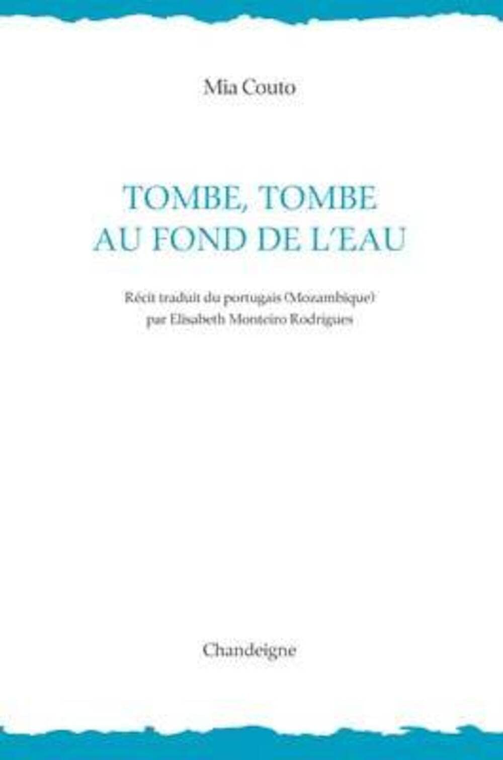 Tombe, tombe au fond de l'eau 9782915540178