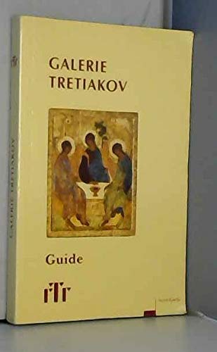 GalerieTretiakov: Guide 9785863941073