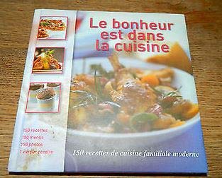 Bonheur Est Dans la Cuisine (le) 9782743457112