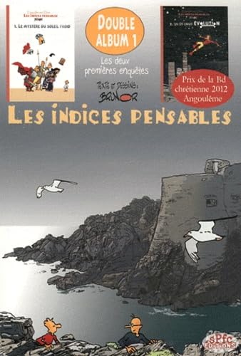 Le mystère du soleil froid ; Un os dans évolution 9782953607857