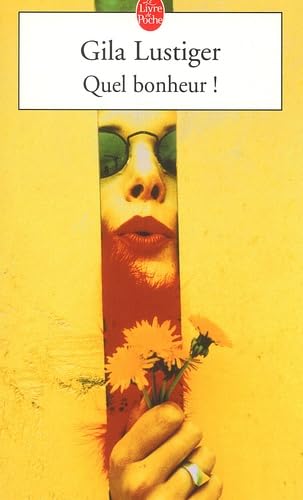 Quel bonheur ! 9782253153559