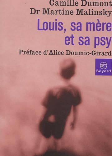 Louis, sa mère et sa psy 9782227471283