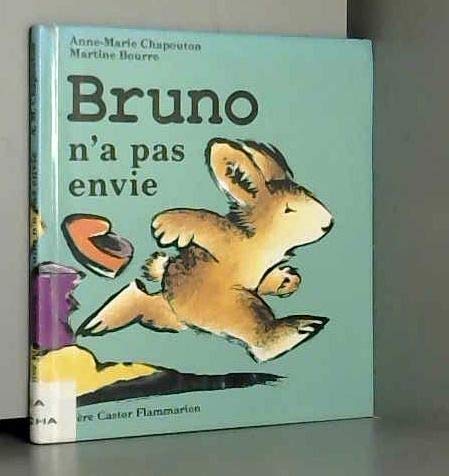 Bruno n'a pas envie 9782081633209