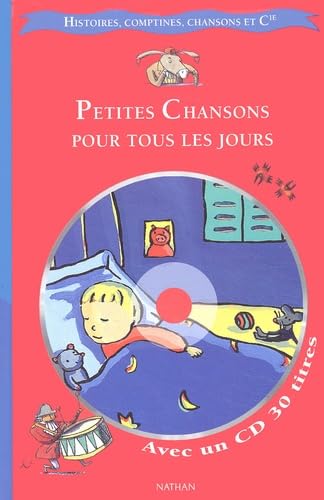 Petites chansons pour tous les jours (CD audio inclus) 9782092110607