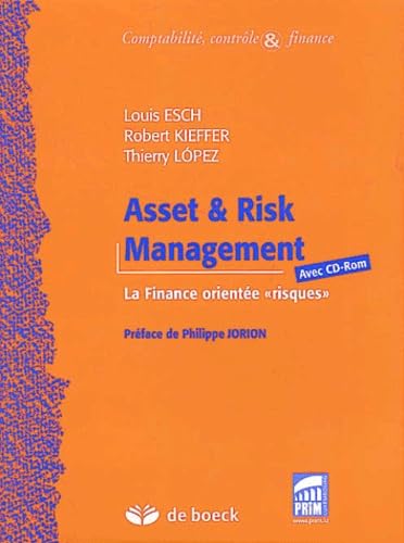 Asset & Risk Management : La finance orientée (1Cédérom) 9782804133092