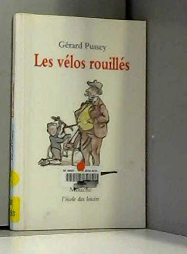 Les Vélos Rouillés 9782211043113