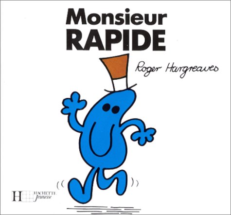 Bonhomme et dame. Monsieur Rapide 9782010098482