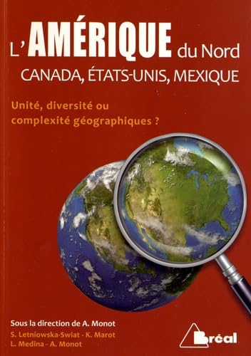L'amérique du nord (Canada, Etats Unis, Mexique) 9782749531854