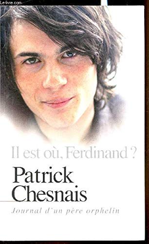 il est où, ferdinand ? : journal d'un père orphelin 9782298017151