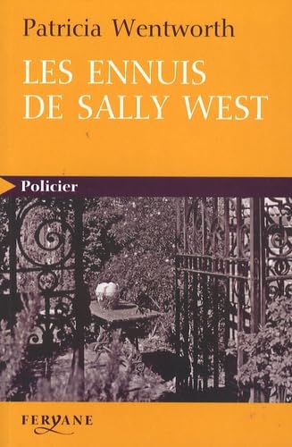 Les ennuis de Sally West 9782840118831