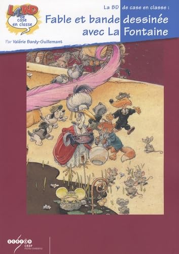Fable et bande dessinée avec La Fontaine 9782866328580