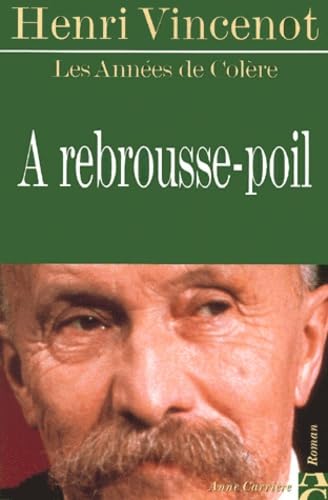 A rebrousse-poil 9782843371561