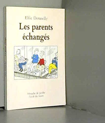 Les Parents échangés 9782211050425