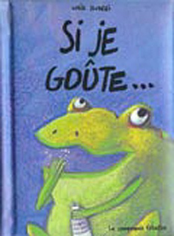 Si je goûte 9782915003062