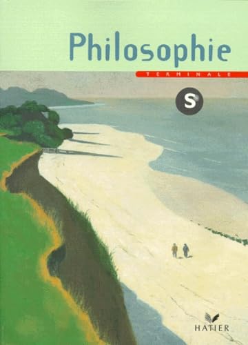 Philosophie, terminale S 9782218726675