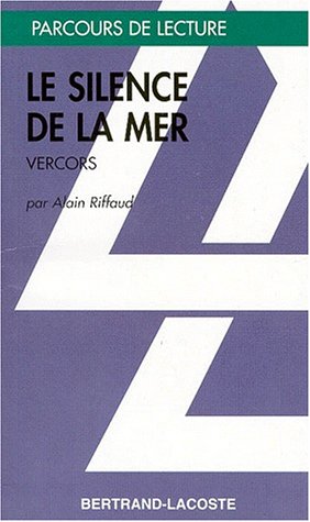 LE SILENCE DE LA MER-PARCOURS DE LECTURE 9782735214136