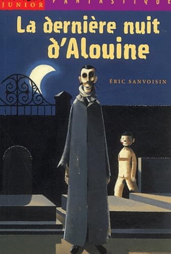 La Dernière nuit d'Alouine 9782745909329