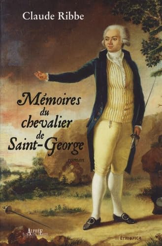 Mémoires du chevalier de Saint-George 9782753805644