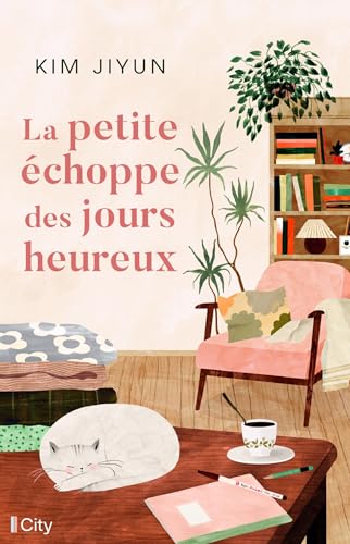 La petite échoppe des jours heureux 9782824640099