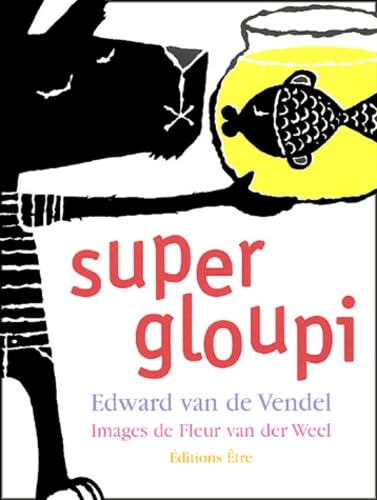 Super Gloupi 9782844070432
