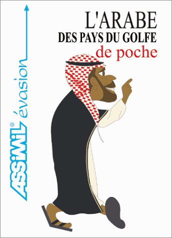 L'Arabe pour les pays du Golfe de poche 3135410007749