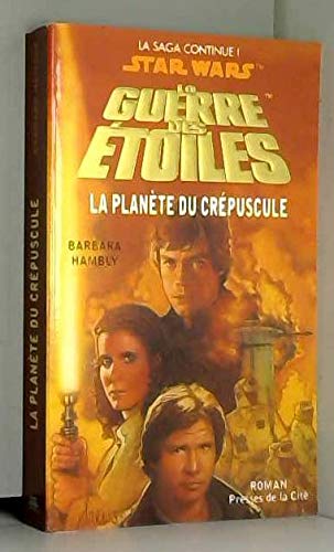 La planète du crépuscule (la guerre des étoiles) 9782258050204