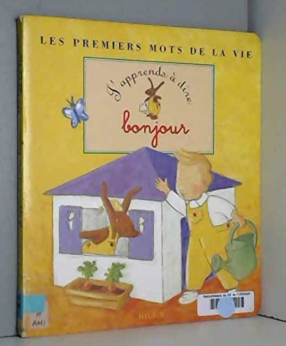 J'apprends à dire bonjour 9782215043096