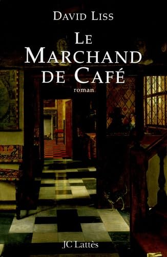 Le Marchand de Café 9782709624701