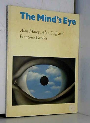 The Mind's Eye Student's book: Using Pictures Creatively in Language Learning 9780521233323