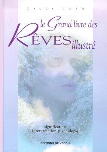 Le dictionnaire des rêves (illustré) 9782732829968