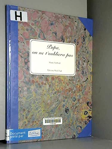 Papa, on ne t'oubliera pas 9783314215049