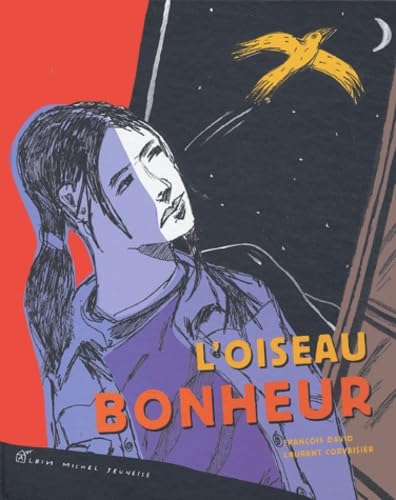 L'Oiseau bonheur 9782226140517