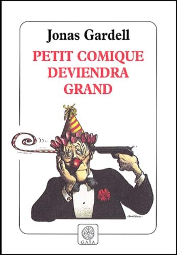 Petit comique deviendra grand 9782847200041