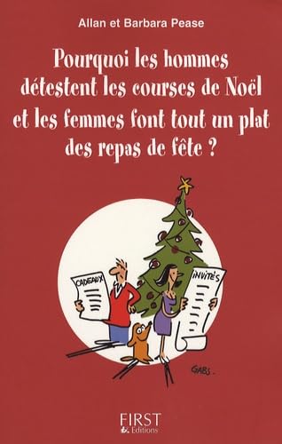 Pourquoi les hommes détestent les courses de Noël et les femmes font tout un plat des repas de fête ? 9782754005838