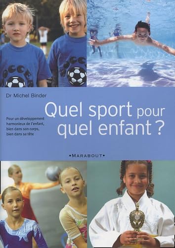 Quel sport pour quel enfant ? 9782501042574