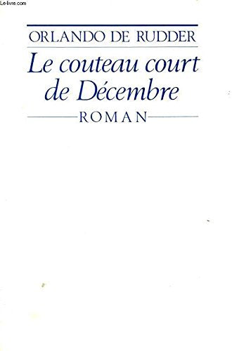 Le couteau court de Décembre 9782856164921