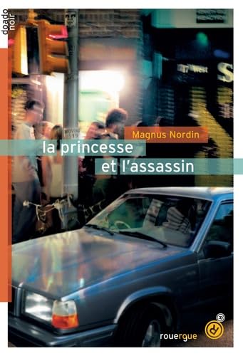 La princesse et l'assassin 9782812600708
