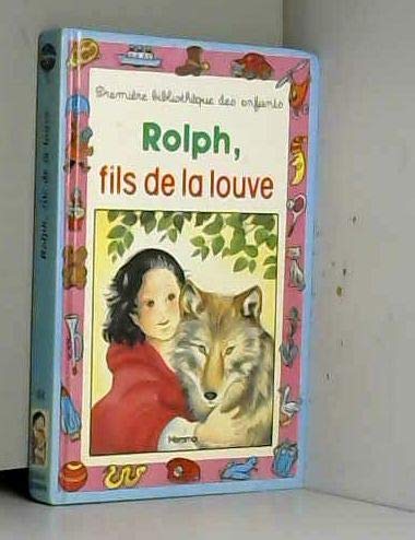 Rolph, fils de la louve 9782800614458